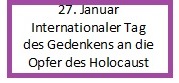 27. Januar Holocaust-Gedenktag